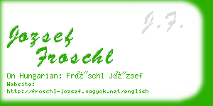 jozsef froschl business card